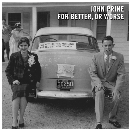 John Prine For Better, Or Worse (LP)